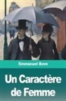 Emmanuel Bove - Un Caractère de Femme