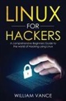 William Vance - Linux for Hackers