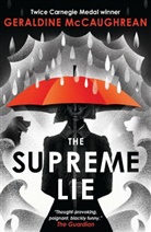 Geraldine Mccaughrean, Geraldine McCaughrean, Mccaughrean G. - The Supreme Lie