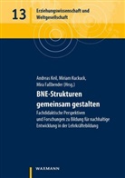 Mira Faßbender, Andreas Keil, Miria Kuckuck, Miriam Kuckuck - BNE-Strukturen gemeinsam gestalten