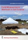 Weihermüller, Weihermüller, Lutz Weihermüller, Stefa Wessel-Bothe, Stefan Wessel-Bothe - Field Measurement Methods in Soil Science