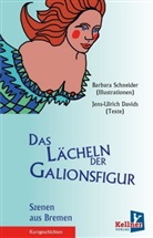 Jens-Ulrich Davids, Barbara Schneider - Das Lächeln der Galionsfigur