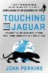 John Perkins - Touching the Jaguar