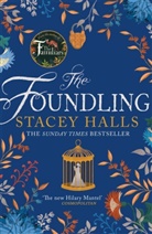 Stacey Halls, Lucy Rose Cartwright, Patrick Knowles, Knowles Patrick - The Foundling