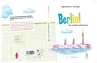 Regin Bruckmann, Regine Bruckmann, Armin Stapel, Armin Stapel - Berlin! Der Kinderstadtführer