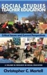 Christopher C. Martell - Social Studies Teacher Education