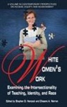 Stephen D. Hancock, Chance W. Lewis, Chezare A. Warren - White Women's Work