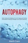 Aleth Coen - AUTOPHAGY