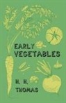 F. R. Castle, H. H. Thomas - Early Vegetables