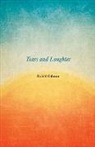 Kahlil Gibran - Tears And Laughter