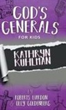 Olly Goldenberg, Roberts Liardon - God's Generals For Kids-Volume 1