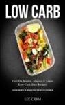 Lee Cram, Lee Cram - Low Carb
