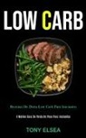 Tony Elsea, Tony Elsea - Low Carb