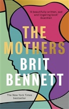 Brit Bennett, Bennett Brit - The Mothers