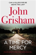 John Grisham, Grisham John - A Time for Mercy
