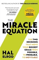 Hal Elrod - The Miracle Equation
