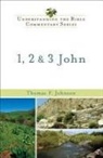 Thomas F Johnson, Thomas F. Johnson - 1, 2 & 3 John