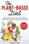 Karen Cole - The Plant Based Diet