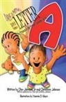 Christione Johnson, Jr Dion Johnson, Jr. Dion Johnson, Yasenia D. Maye - Dreaming of the Letter A