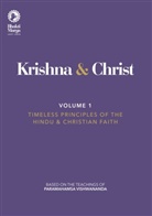 Bhakti Marga - Krishna & Christ, Volume 1