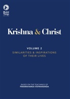 Bhakti Marga - Krishna & Christ, Volume 2