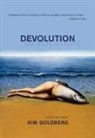 Kim Goldberg - Devolution