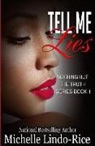 Michelle Lindo-Rice - Tell Me Lies