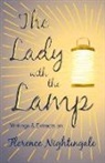 Various - The Lady with the Lamp;Writings & Extracts on Florence Nightingale