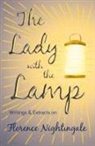 Various - The Lady with the Lamp;Writings & Extracts on Florence Nightingale