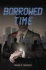Antonio D. Sommerio - Borrowed Time: Volume 1