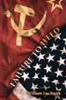 William Lee Burch - Failure to Heed: Volume 1
