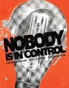 Patrick Kindlon, Patrick Kindlon, Paul Tucker - Nobody Is in Control