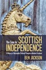 BEN JACKSON, Ben Jackson, Ben (University of Oxford) Jackson - Case for Scottish Independence