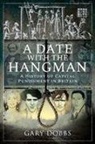 Gary Dobbs - A Date with the Hangman