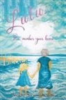 Nuala Susan White - Lulu...Re-member your heart
