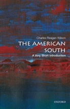 Charles Reagan Wilson, Charles Reagan (Professor Emeritus of Hist Wilson, Charles Reagan (Professor Emeritus of History and Southern Studies Wilson, Wilson Charles Reagan - American South