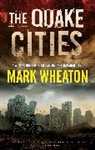 Mark Wheaton, Wheaton Mark - Quake Cities