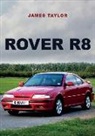 James Taylor - Rover R8