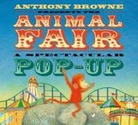 Anthony Browne, Browne Anthony, Anthony Browne, Browne Anthony - Animal Fair