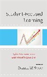 Darrel W. Staat, Darrel W. Staat - Student-Focused Learning