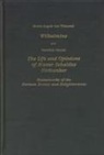Friedrich Nicolai, John R. Russell, Moritz August V Thummel, Moritz August Von Thummel, Moritz August von Thümmel - Wilhelmine and Nicolai the Life and Opinions of Master Sebaldus Nothanker: Masterworks of the German Rococo and Enlightenment