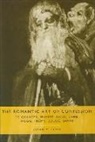Susan M. Levin - The Romantic Art of Confession: de Quincey, Musset, Sand, Lamb, Hogg, Frémy, Soulié, Janin