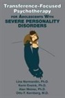 Karin Ensink, Karin (Laval University) Ensink, Otto F. Kernberg, Lina Normandin, Alan Weiner - Transference-Focused Psychotherapy for Adolescents With Severe Personality Disorders