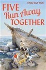 Enid Blyton - Five Run Away Together