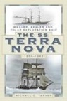 Michael C Tarver, Michael C. Tarver, Michael C. Tarver - The SS Terra Nova (1884-1943)