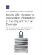 Jeffrey A Drezner, Jeffrey A. Drezner, Drezner Jeffrey A. Drezner, Sollinger Jerry M. Sollinger, Megan McKernan, McKErnan Megan McKErnan... - Issues with Access to Acquisition Information in the Department of Defense