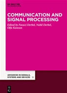Faouz Derbel, Faouzi Derbel, Nabil Derbel, Olfa Kanoun - Communication, Signal Processing & Information Technology