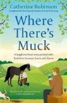 Catherine Robinson, Robinson Catherine - Where There's Muck