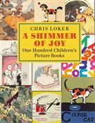 Chris Loker, Chris/ Silver Loker - A Shimmer of Joy
