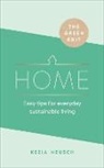 Kezia Neusch - The Green Edit: Home